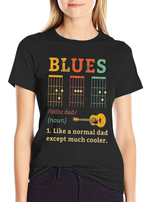 Blues Dad T-Shirt - Cool Musician Father Tee
