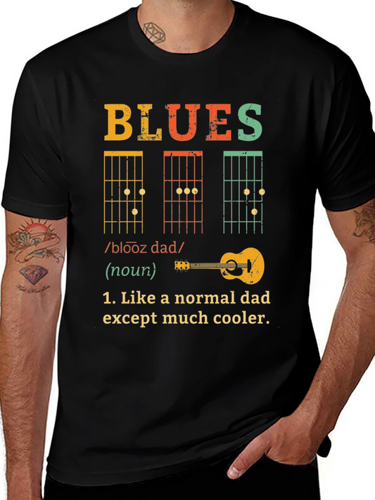 Blues Dad T-Shirt - Cool Musician Father Tee