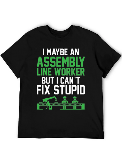 Assembly Line Worker Funny T-Shirt