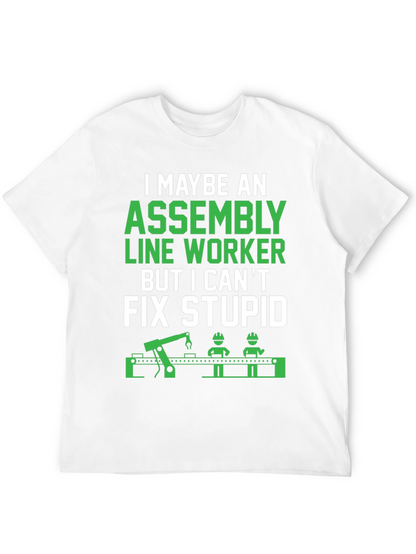 Assembly Line Worker Funny T-Shirt