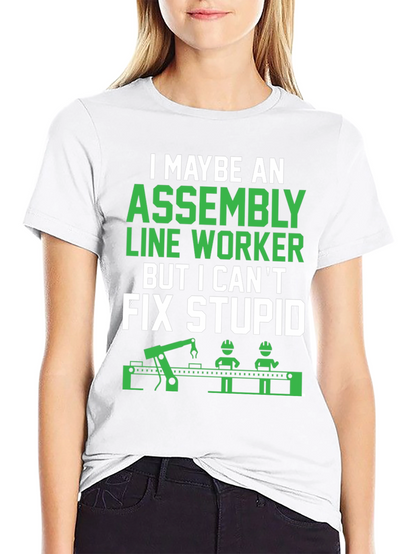 Assembly Line Worker Funny T-Shirt