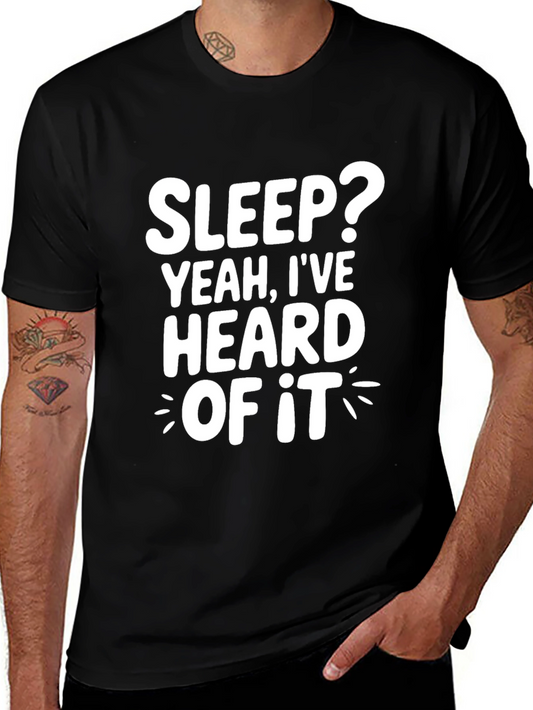 Sleep? Funny Sarcastic Graphic T-Shirt