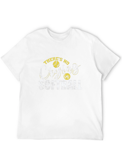 Theres No Crying In Softball T-Shirt