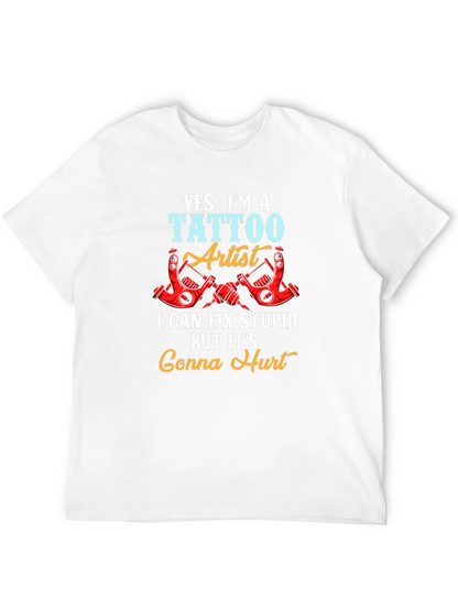Tattoo Artist Funny Graphic Tee - Gonna Hurt!