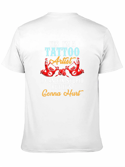 Tattoo Artist Funny Graphic Tee - Gonna Hurt!