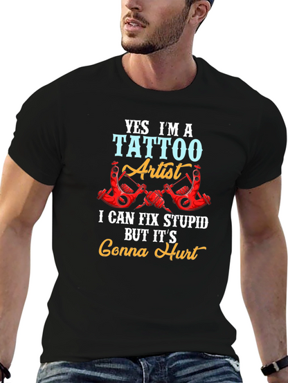 Tattoo Artist Funny Graphic Tee - Gonna Hurt!