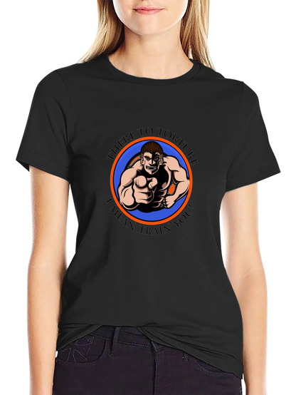There to Torture Funny Workout T-Shirt