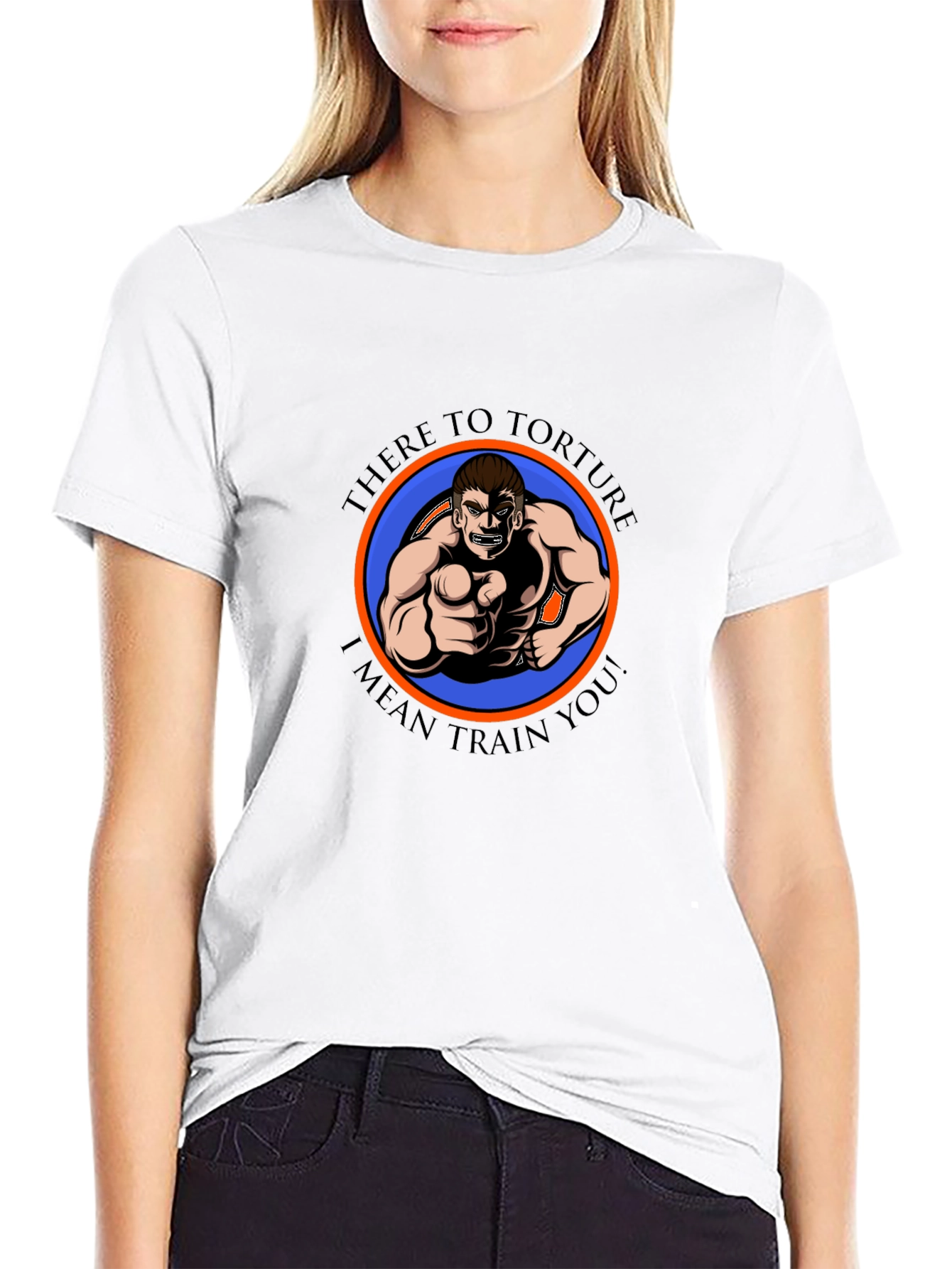 There to Torture Funny Workout T-Shirt