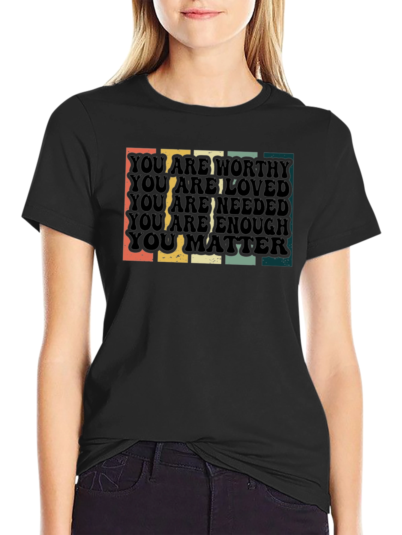 Worthy Loved Needed Enough Matte Graphic Tee