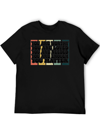 Worthy Loved Needed Enough Matte Graphic Tee