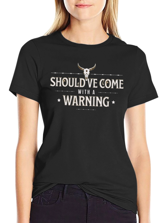 Warning T-Shirt - Cowboy Skull Graphic Tee
