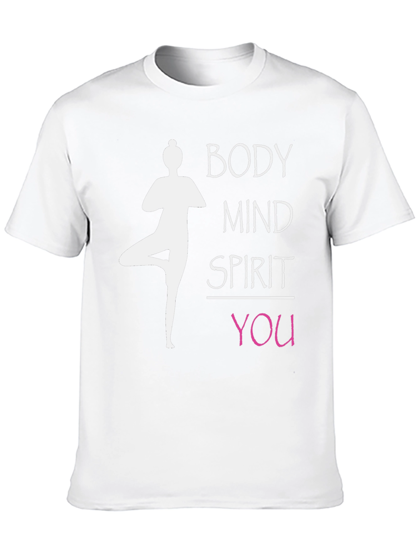 Body Mind Spirit You Yoga Graphic T-Shirt
