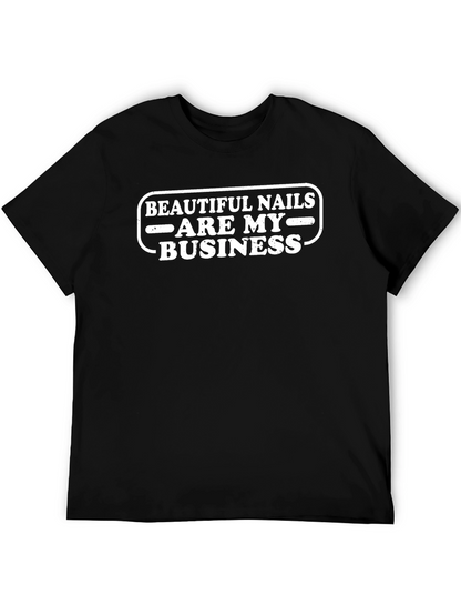 Beautiful Nails are My Business Graphic Tee