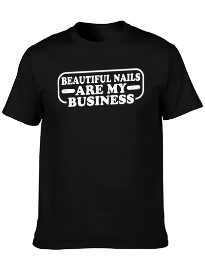 Beautiful Nails are My Business Graphic Tee