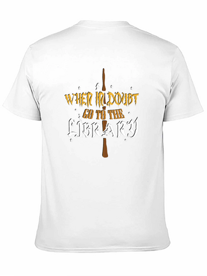 When In Doubt Go To The Library T-Shirt
