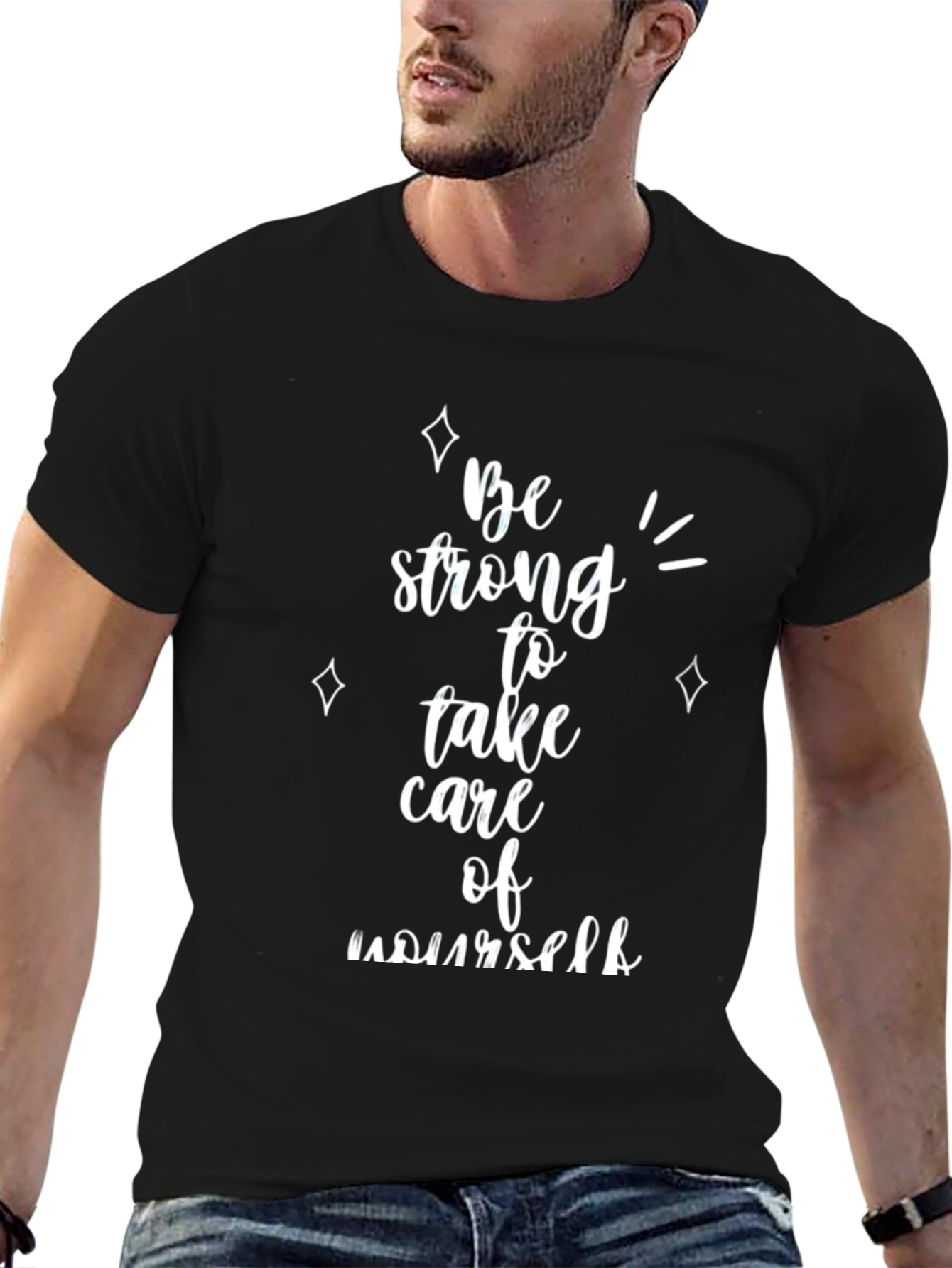 Be Strong T-Shirt - Inspiring Graphic Tee