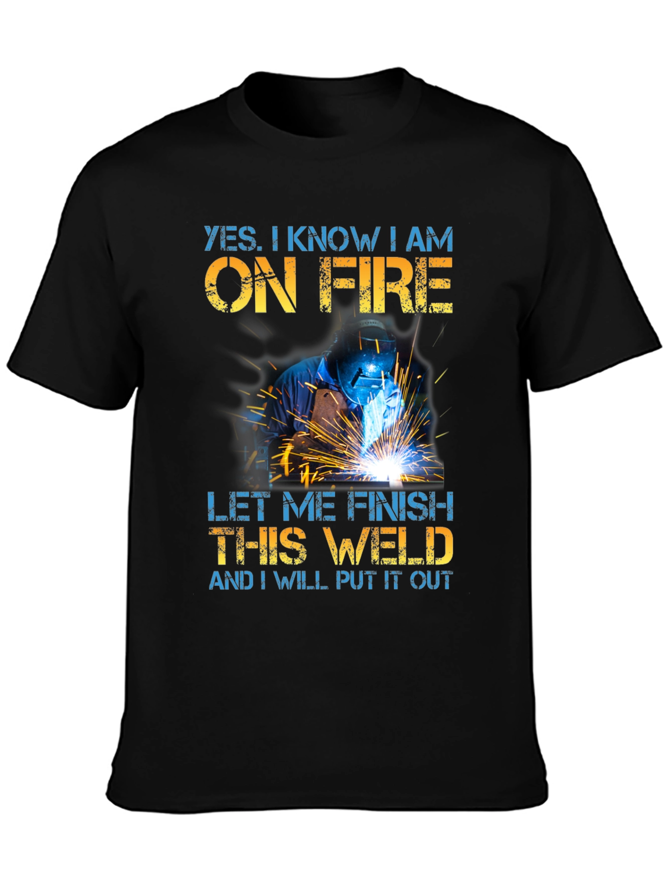 Welder On Fire Funny Graphic T-Shirt