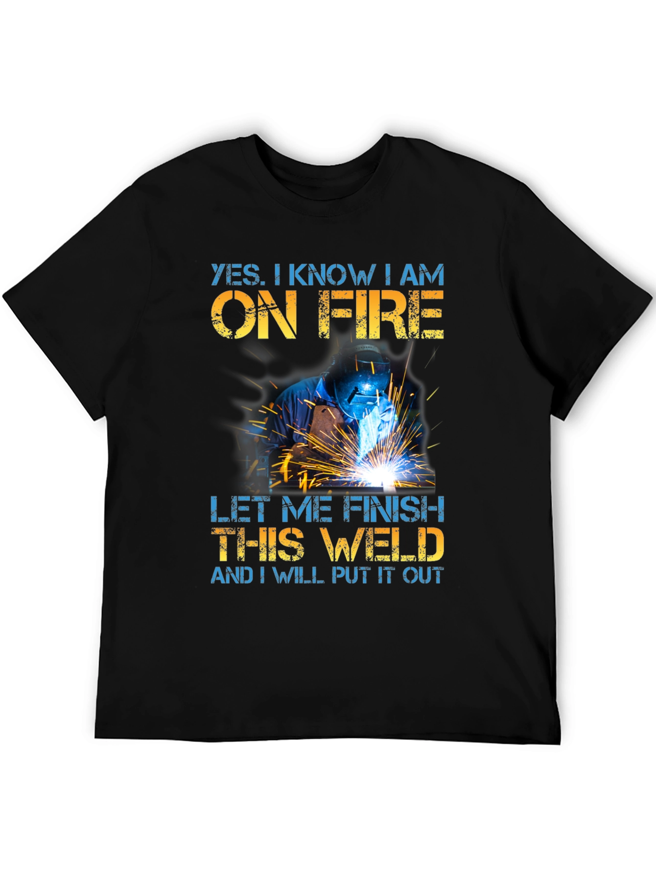 Welder On Fire Funny Graphic T-Shirt