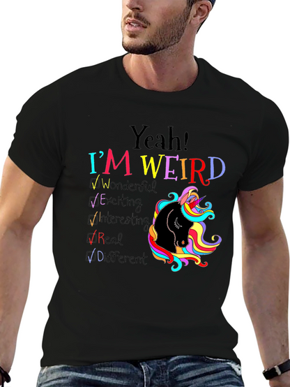 Yeah! Im Weird Unicorn T-Shirt