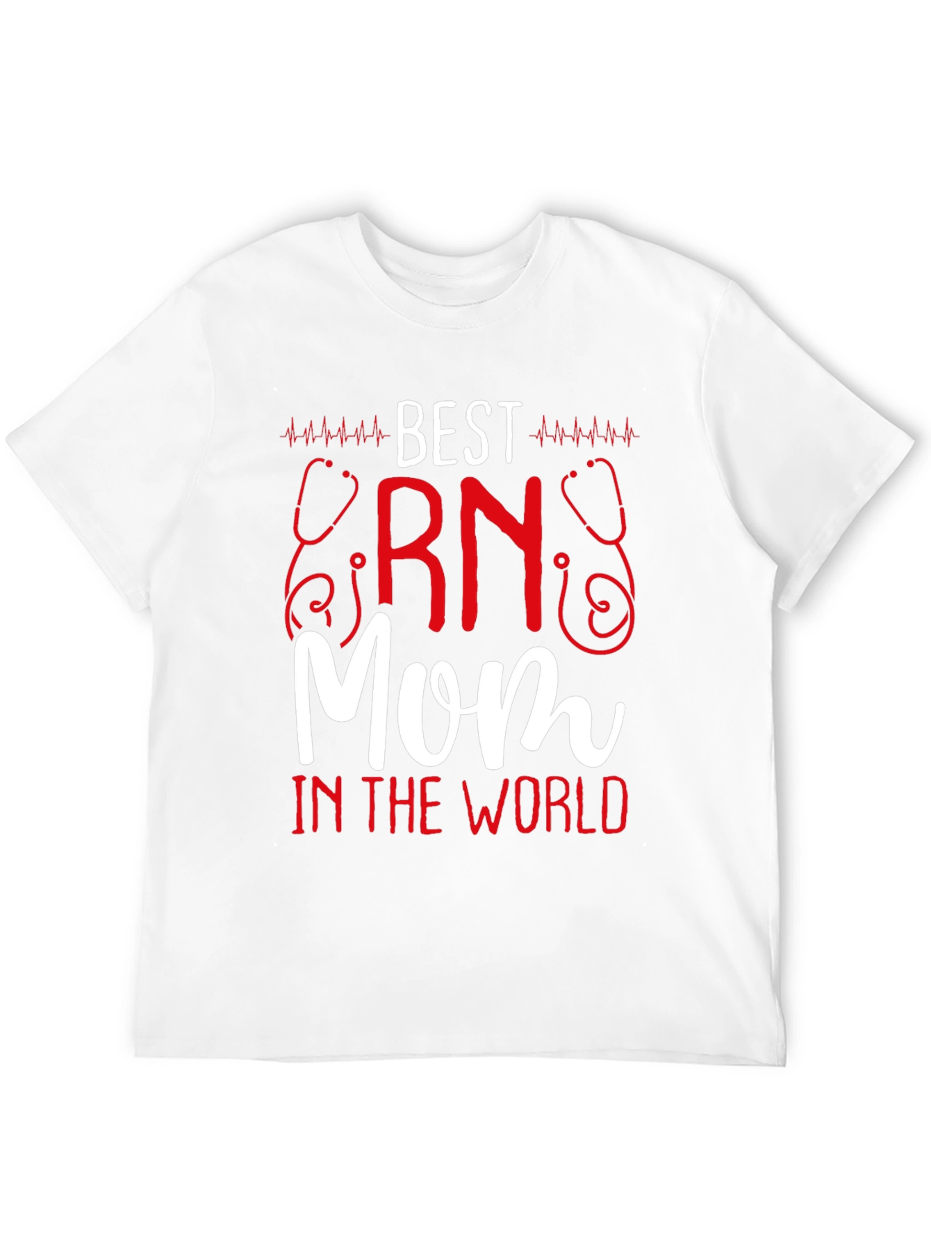 Best RN Mom T-Shirt - Nurse Appreciation