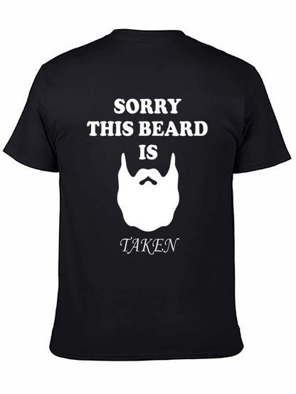Sorry This Beard Is Taken T-Shirt