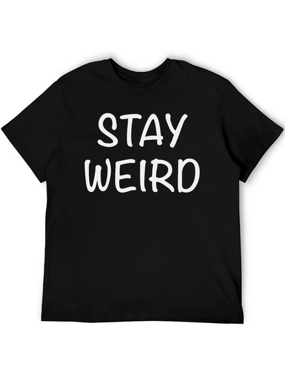 Stay Weird Graphic Tee - Mens Black T-Shirt