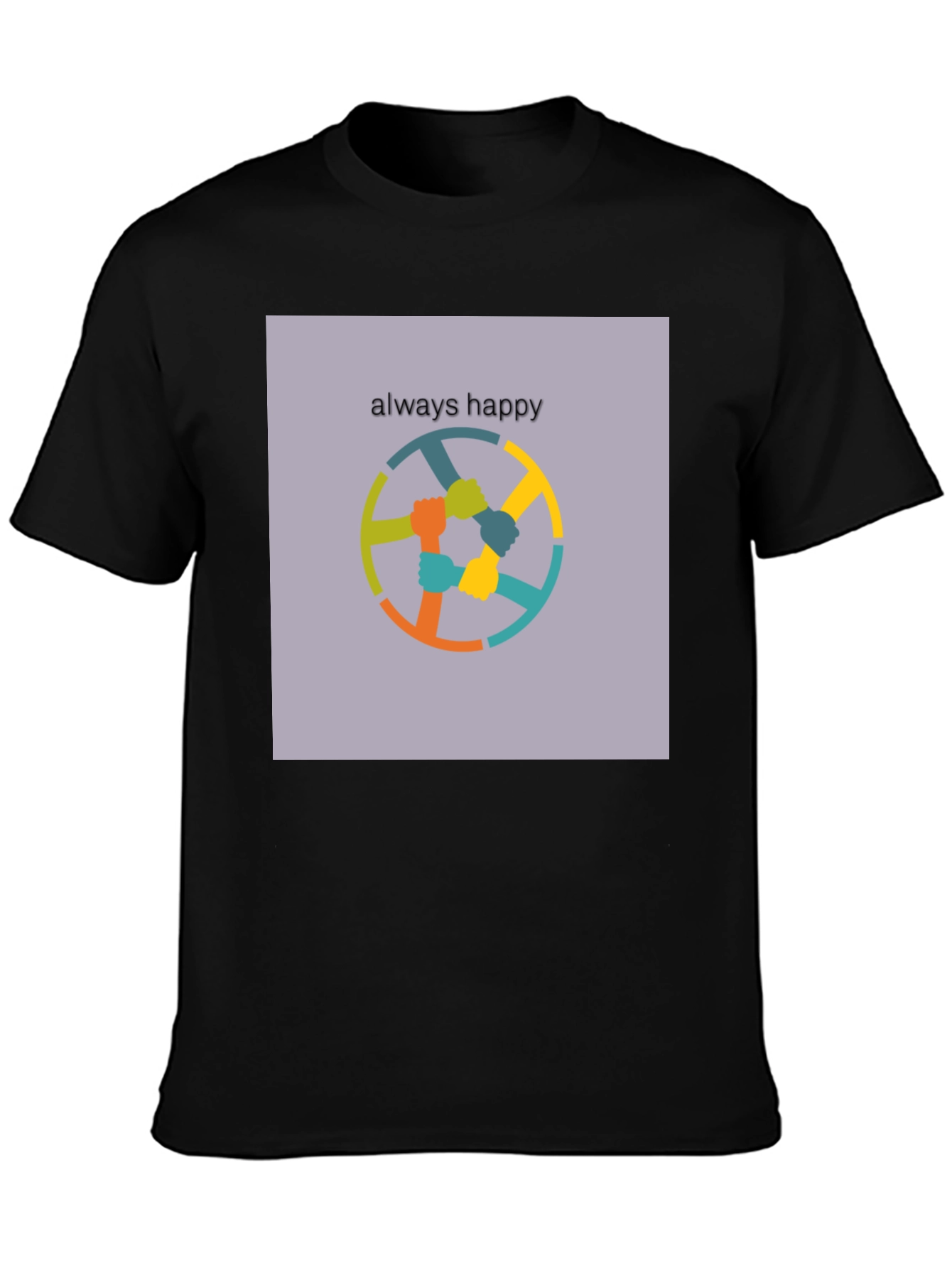 Always Happy T-Shirt - Unity Design