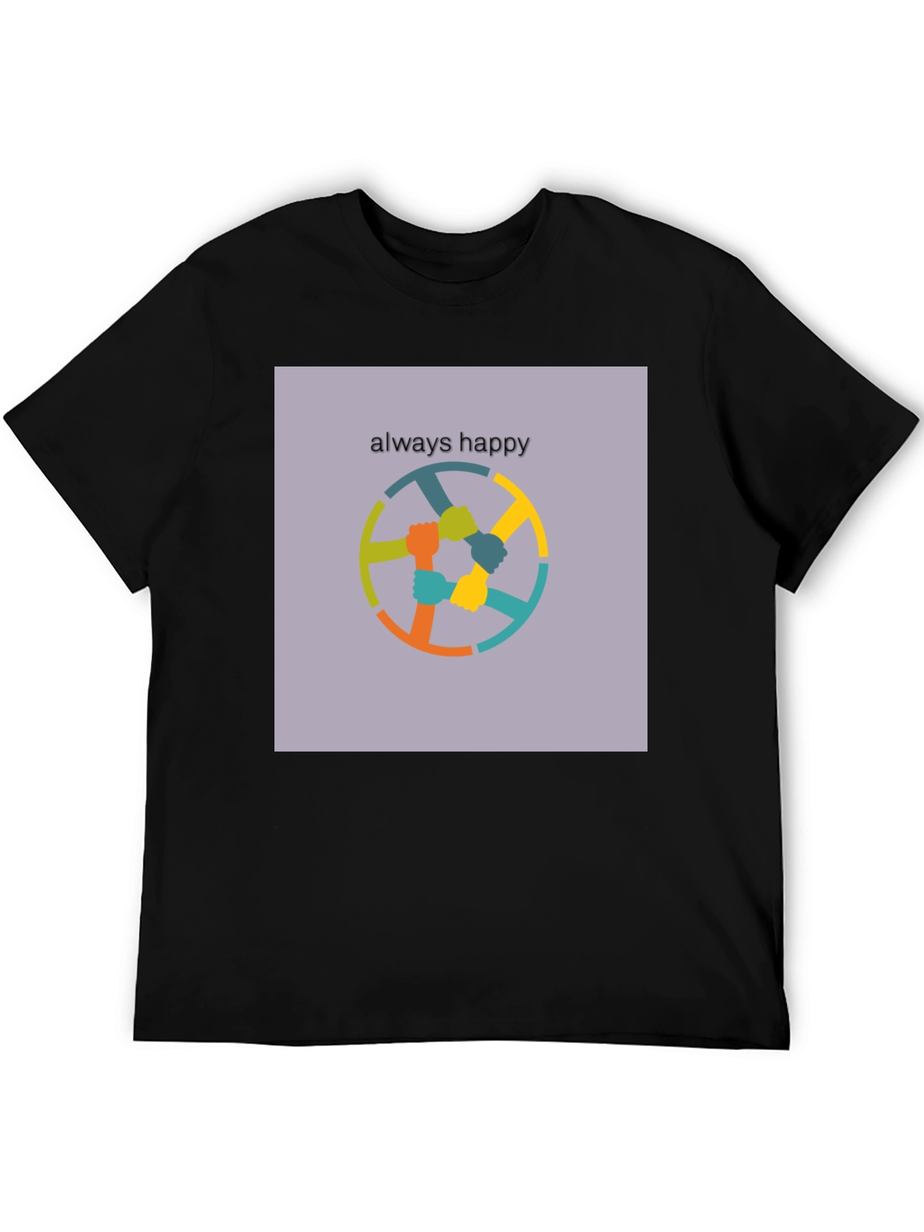 Always Happy T-Shirt - Unity Design