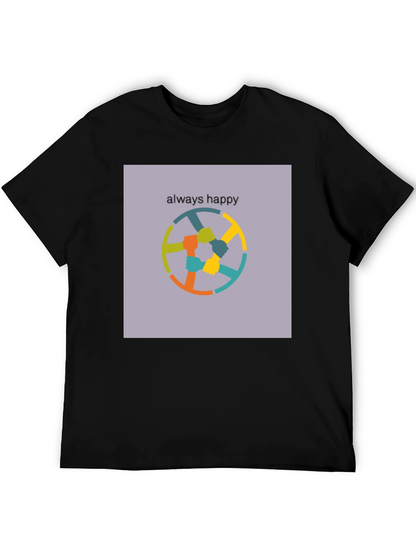 Always Happy T-Shirt - Unity Design