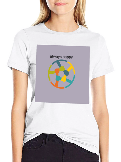 Always Happy T-Shirt - Unity Design