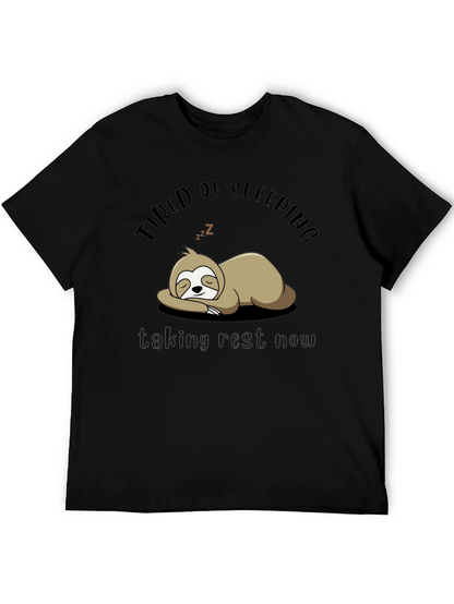 Tired of Sleeping Sloth T-Shirt - Taking Rest Now!