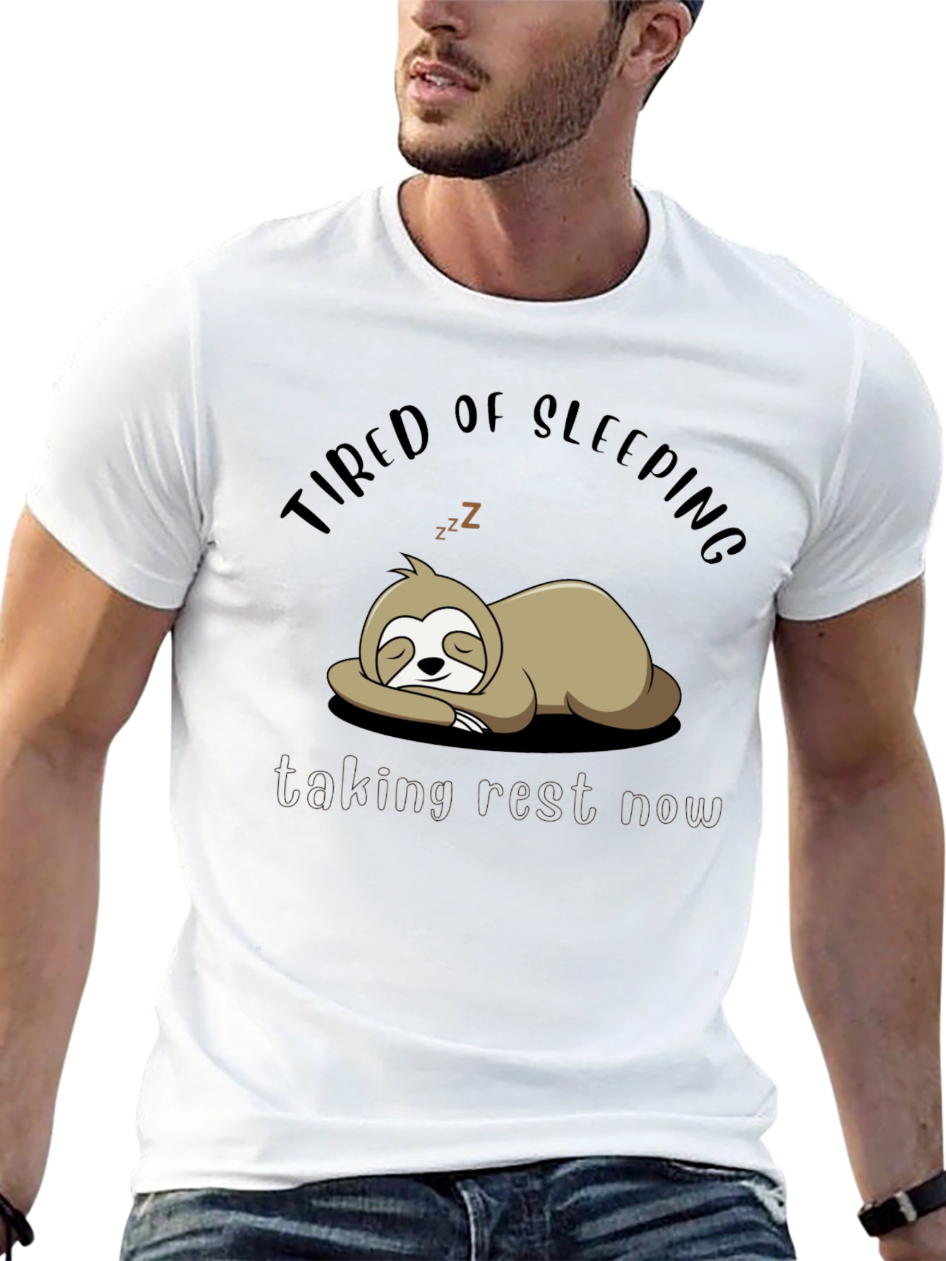 Tired of Sleeping Sloth T-Shirt - Taking Rest Now!