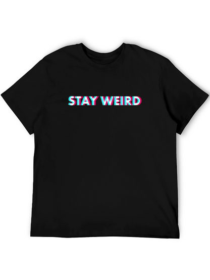 Stay Weird Graphic Tee - Black Cotton Crew Neck