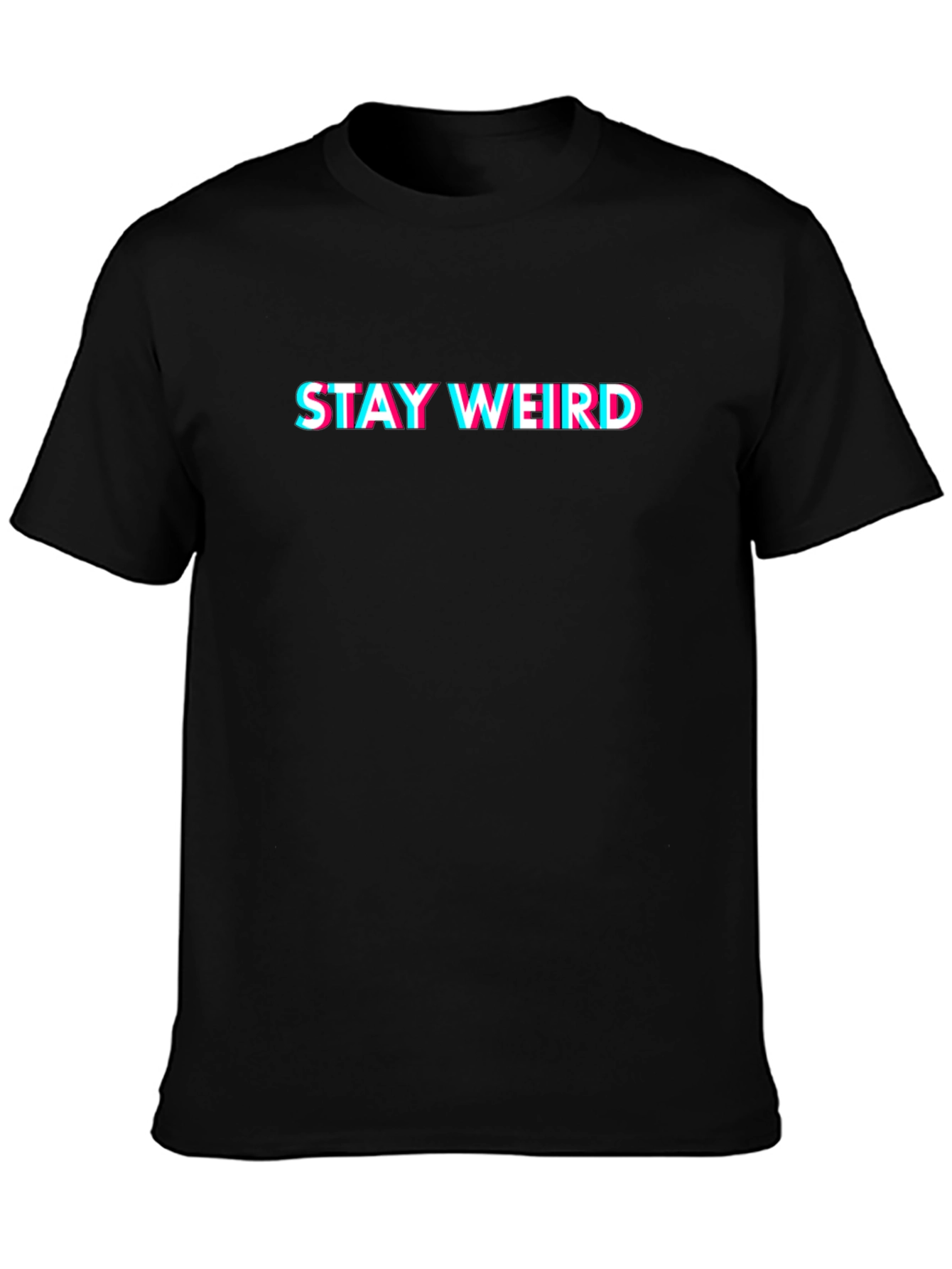 Stay Weird Graphic Tee - Black Cotton Crew Neck