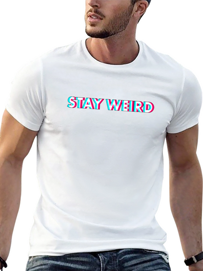 Stay Weird Graphic Tee - Black Cotton Crew Neck