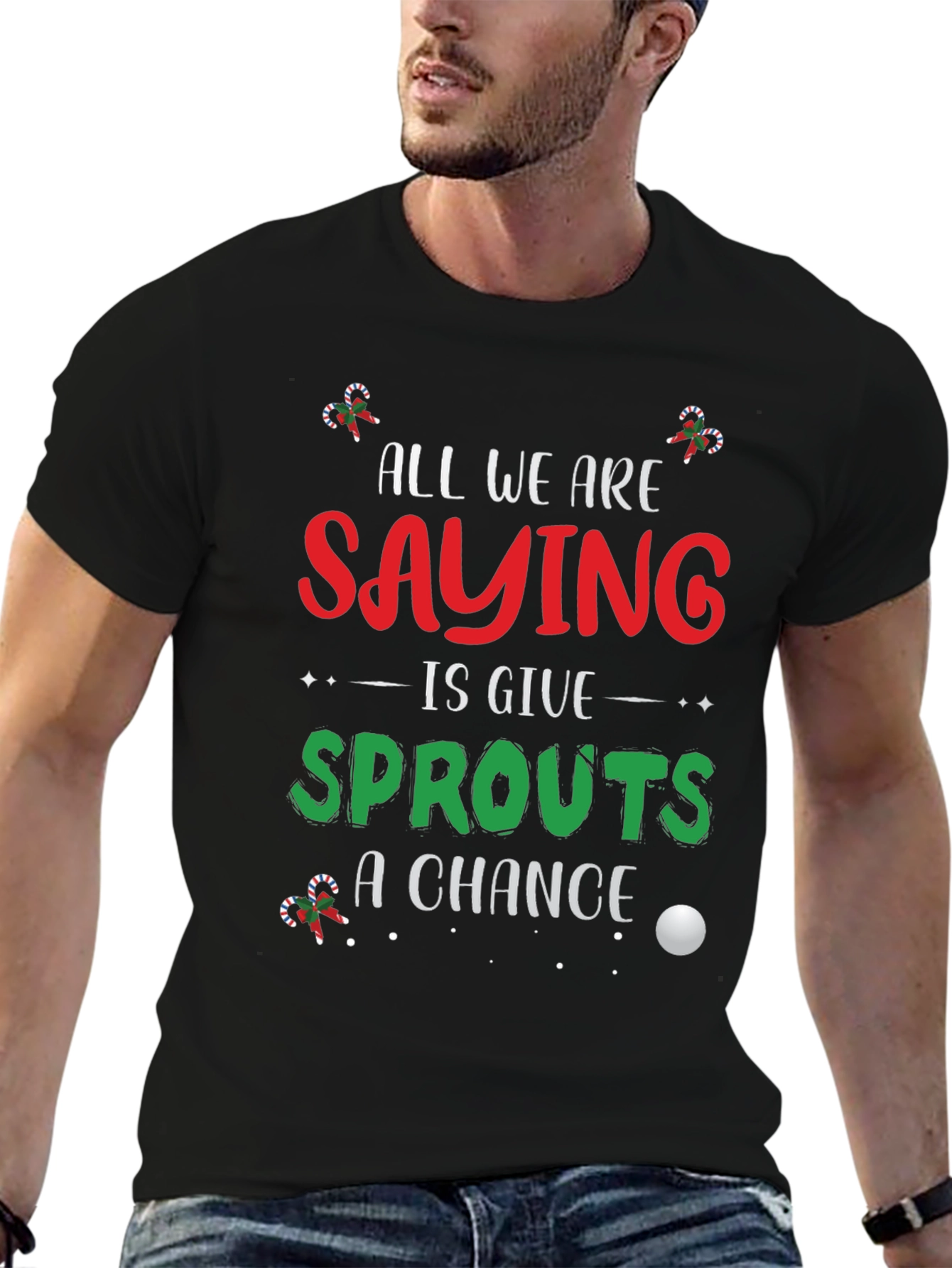 Sprouts Christmas T-Shirt: Give Sprouts A Chance!