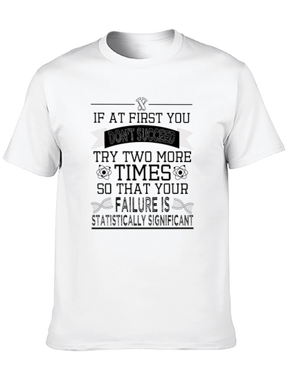 Statistically Significant Failure T-Shirt