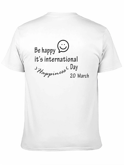 Be Happy International Day T-Shirt