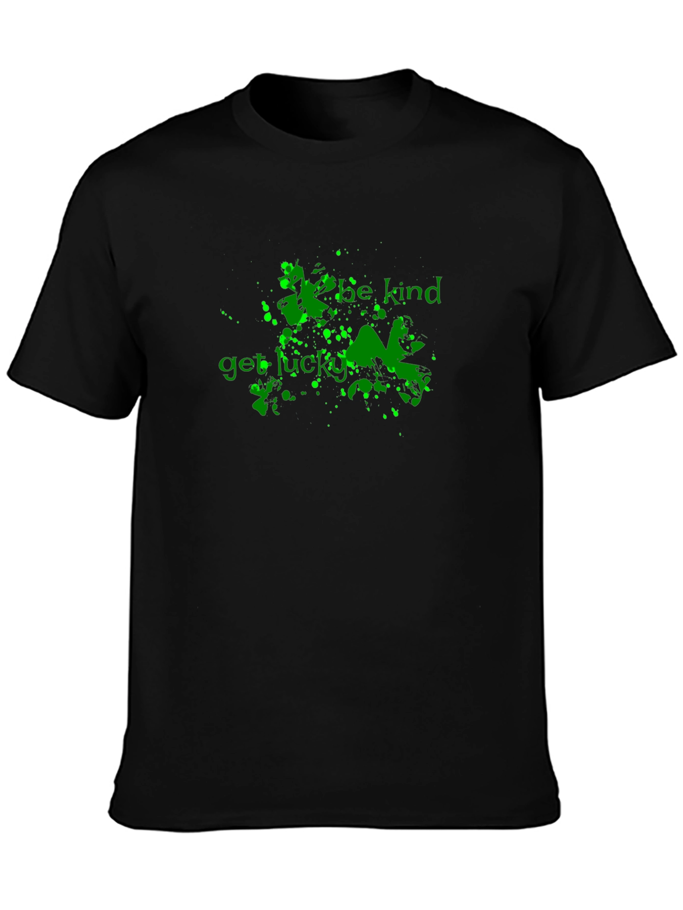 Be Kind Get Lucky Green Graphic Black T-Shirt