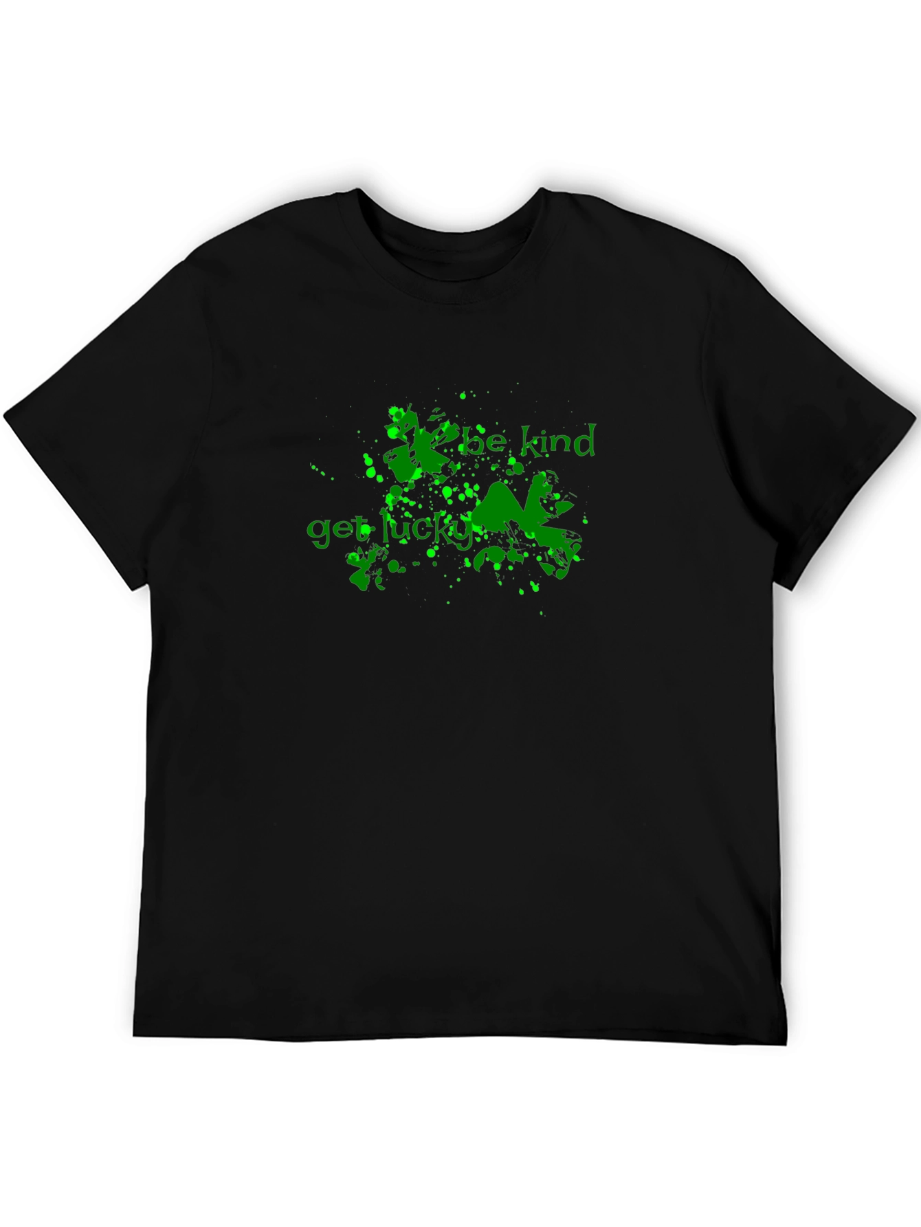 Be Kind Get Lucky Green Graphic Black T-Shirt