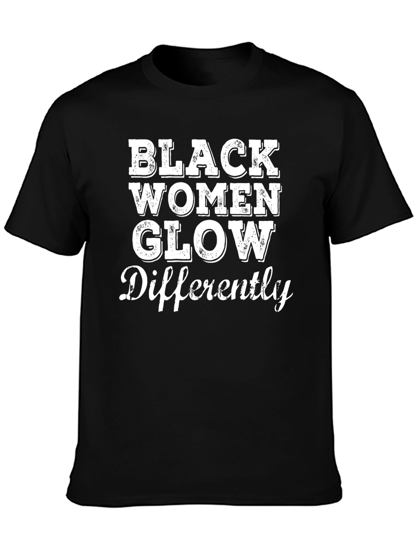 Black Women Glow Differently Graphic Tee