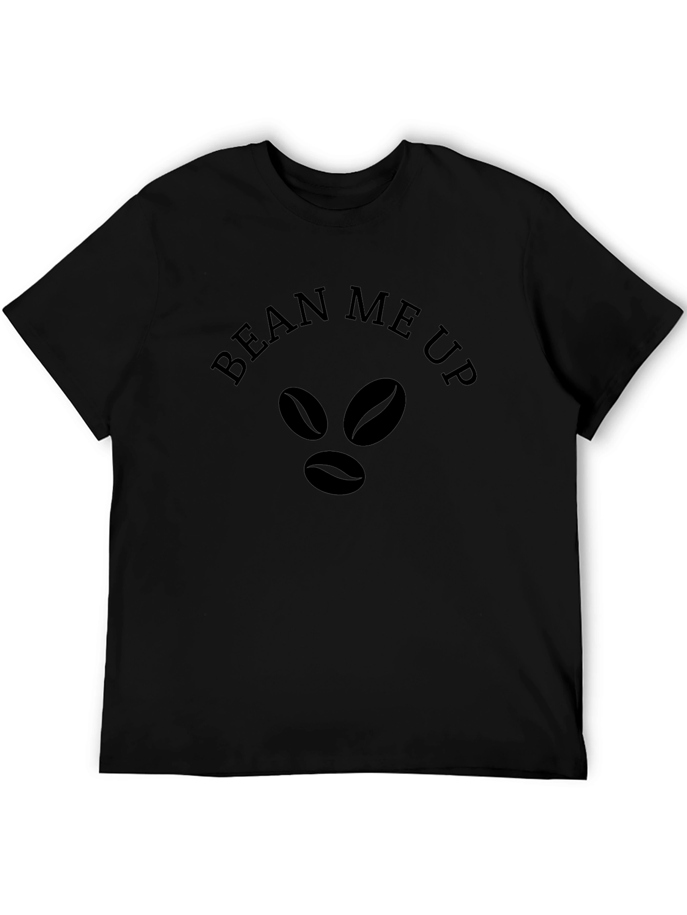 Bean Me Up T-Shirt - Coffee Lover Tee