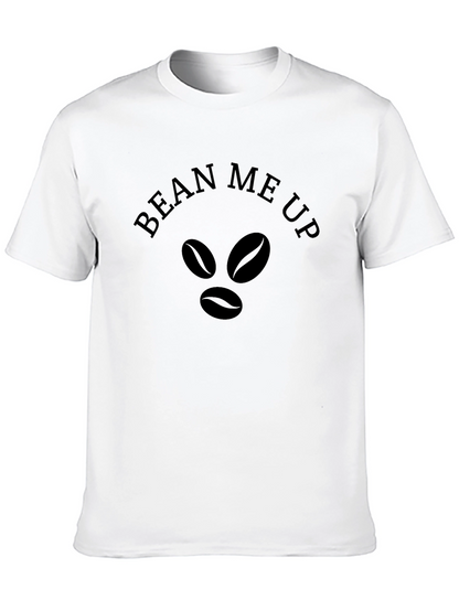 Bean Me Up T-Shirt - Coffee Lover Tee