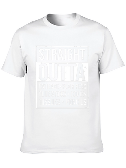 Straight Outta Teacher Supplies T-Shirt
