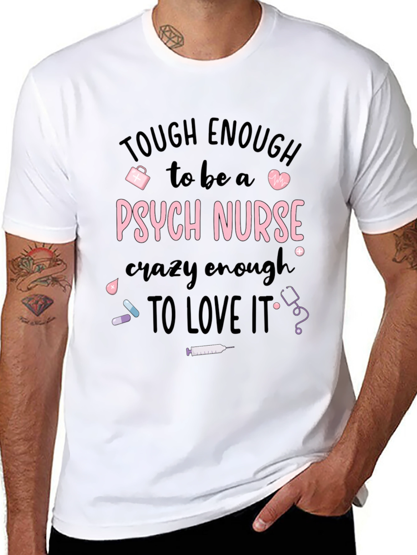 Tough Enough Psych Nurse Graphic Tee