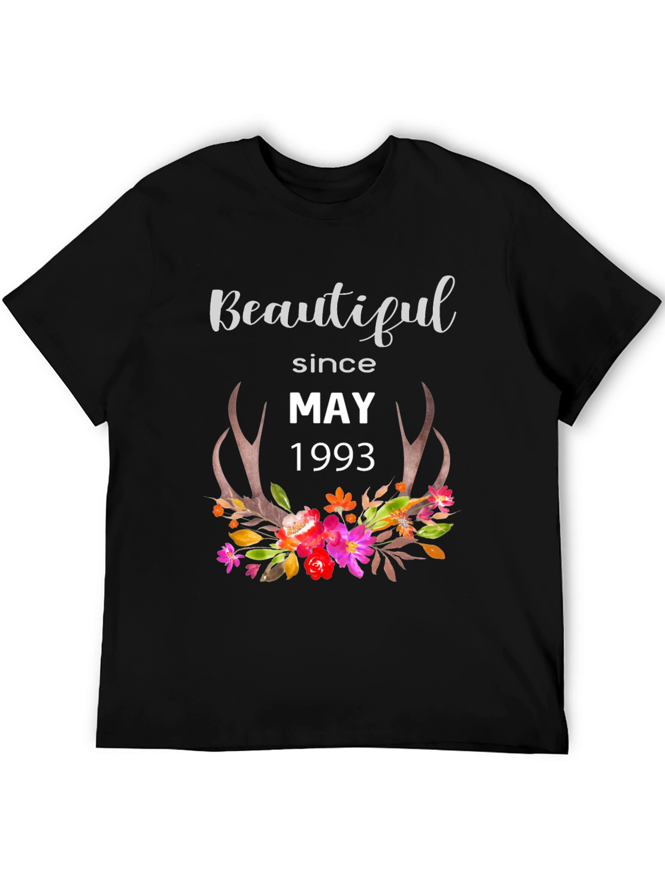 Beautiful Since May 1993 Black T-Shirt