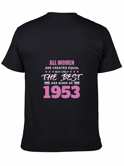 All Women Born in 1953 T-Shirt