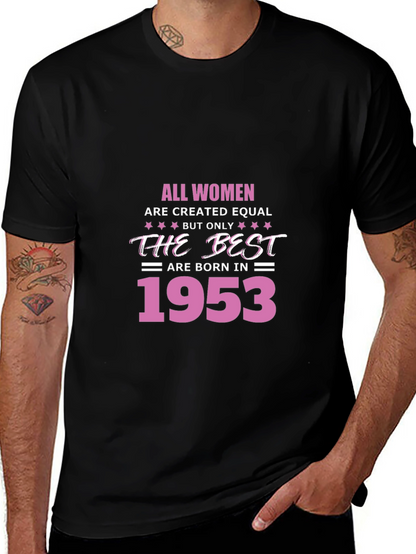 All Women Born in 1953 T-Shirt