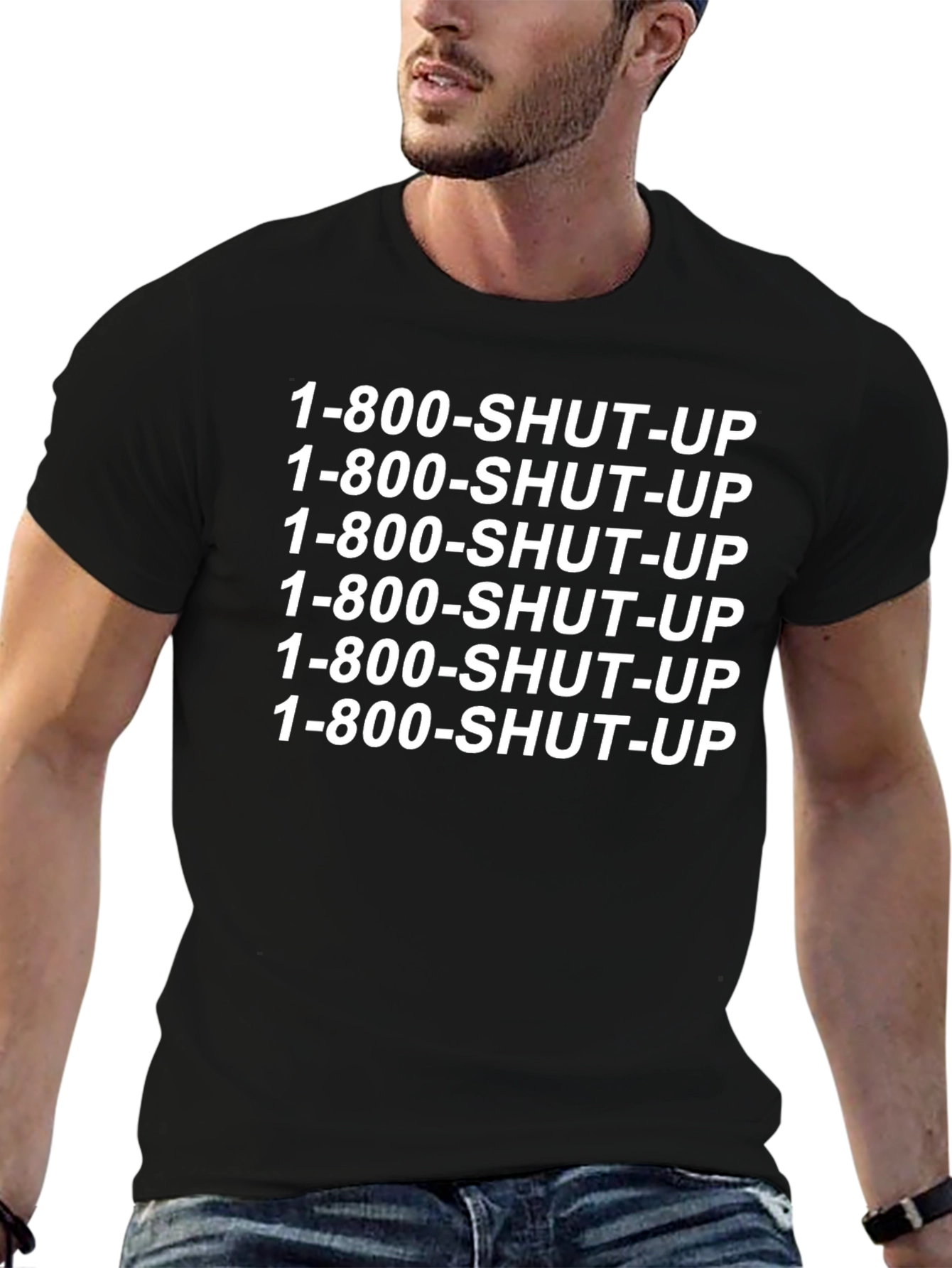 1-800-SHUT-UP Printed T-Shirt