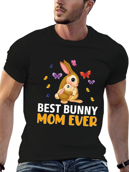 Best Bunny Mom Ever T-Shirt - Cute Easter Gift
